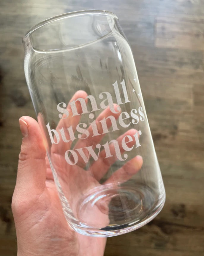 Small Business Owner Beer Can Glass | Miller Box Co.